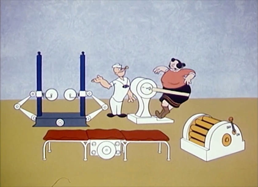 Popeye has assembled a bunch of weight loss machines; the enormous Olive Oyl is caught in the one that wraps a belt around your waist, or in her case her rump, to shake around. There's also a machine with rollers on arms that go up and down, and another semicircular machine with several small long cylindrical rollers. In the foreground is what looks like a three-part foldable cot with a record turntable hanging off the side.