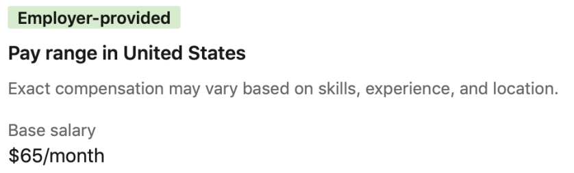 Screenshot of a LinkedIn job listing detail, offering a base salary of $65/month.